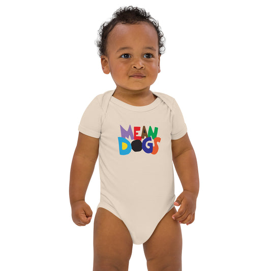 Mean Dogs Organic Cotton Baby Bodysuit