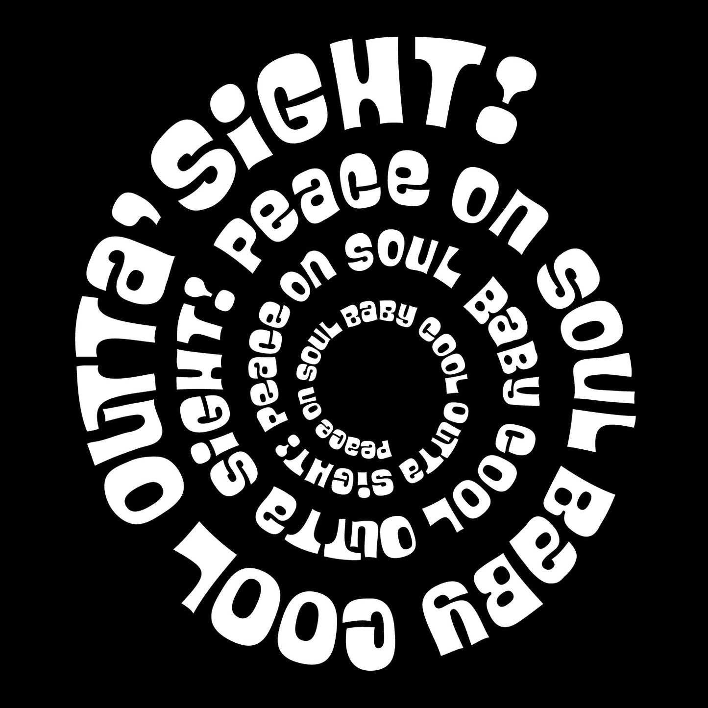 Peace On Soul Baby Cool Outta Sight Short Sleeve Unisex T-Shirt (white on dark)